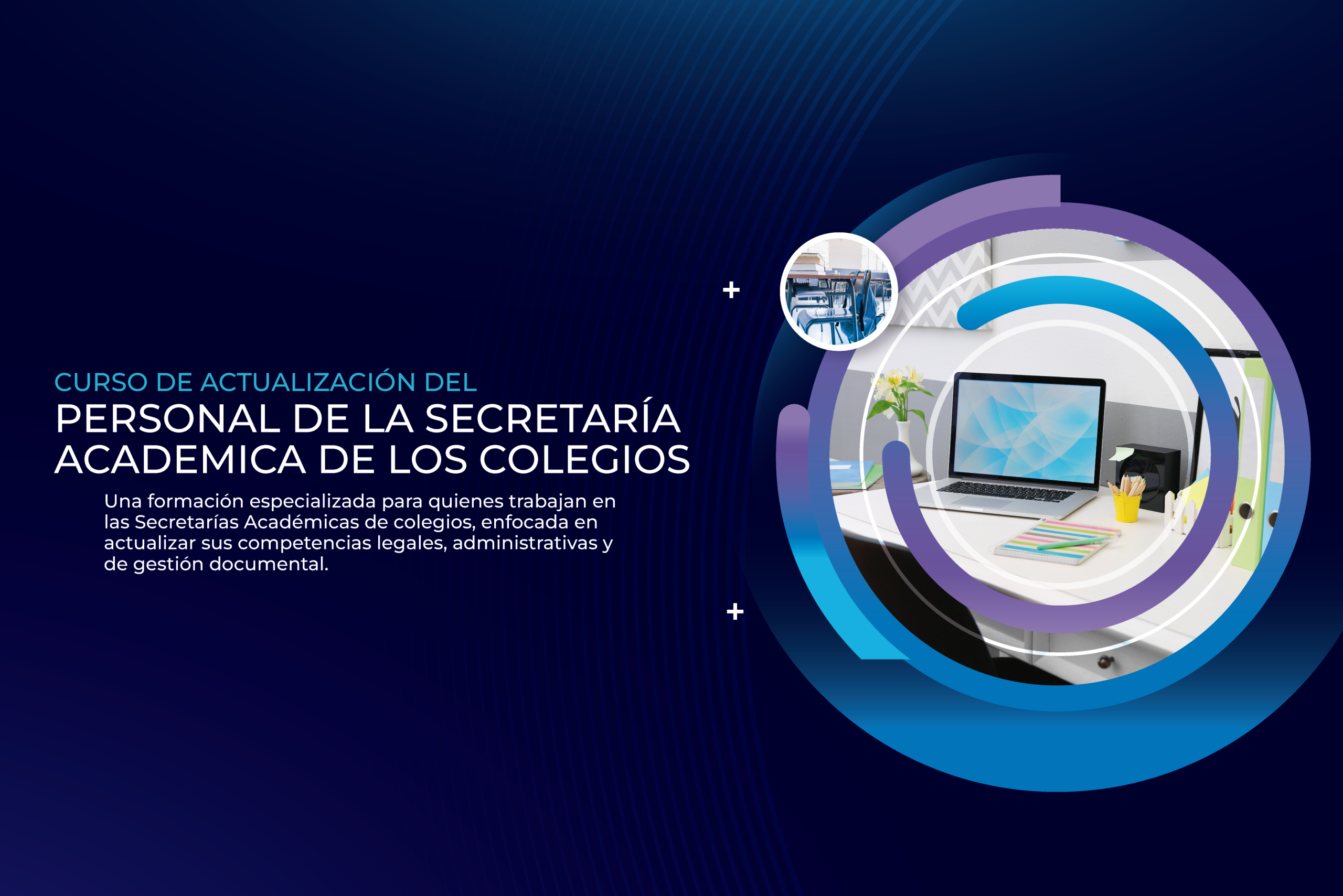 CURSO DE ACTUALIZACIÓN DEL PERSONAL DE LA SECRETARÍA ACADÉMICA DE LOS COLEGIOS